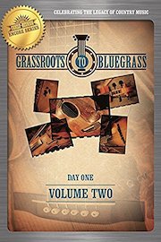 Grassroots to Bluegrass: Volume Two