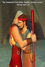 The Animated Kids Bible-Sunday School Lesson-Abram and Lot