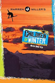 Warren Miller: Children of Winter