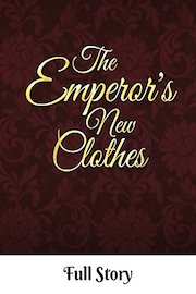 The Emperor's New Clothes - Full Story