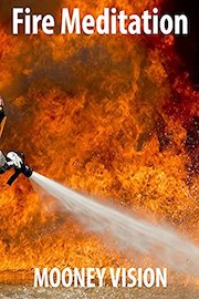 Fire Meditation