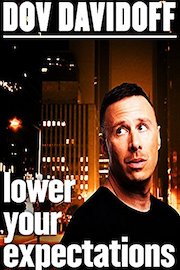 Dov Davidoff: Lower Your Expectations