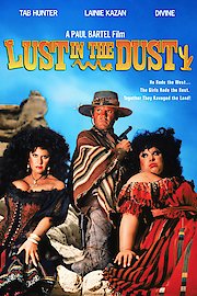 Lust in the Dust