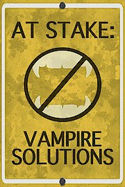 At Stake: Vampire Solutions