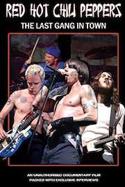 Red Hot Chili Peppers - Last Gang In Town Unauthorized