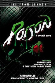 Poison - 7 Days Live - Live From London