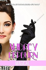 Audrey Hepburn Magical