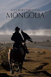 A Journey Through Mongolia