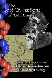 The Lost Civilizations of North America