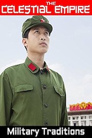 The Celestial Empire: Military Traditions