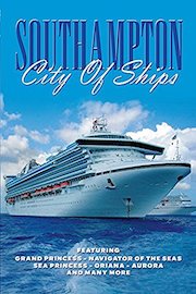 Southampton - City of Ships