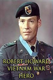 Robert Howard Vietnam War Hero