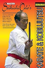 Master Odo?s Traditional Okinawan Kobudo