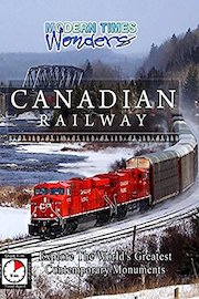 Modern Times Wonders - Canadian Railway, Canada