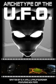 Archetype of the Ufo by O.H. Krill