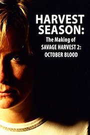 Harvest Season: The Making of Savage Harvest 2: October Blood