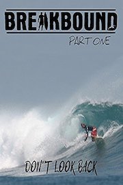 Breakbound Part 1: Don't Look Back