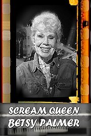Scream Queen Betsy Palmer