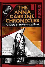 The Anna Cabrini Chronicles
