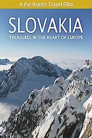 Slovakia: Treasures in the Heart of Europe