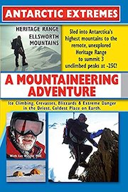 Antarctic Extremes - A Mountaineering Adventure