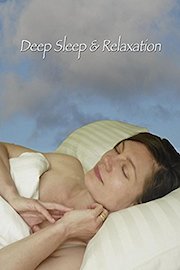 Deep Sleep & Relaxation