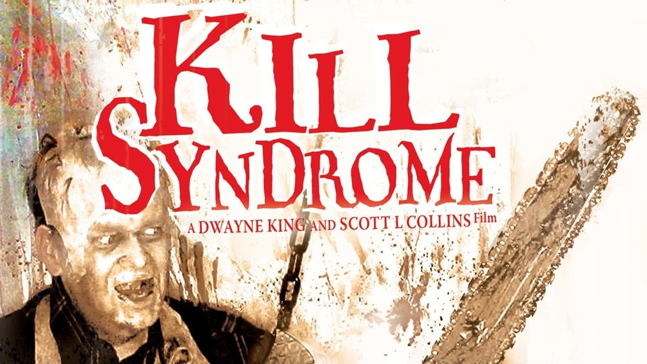 Kill Syndrome