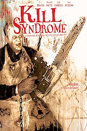 Kill Syndrome
