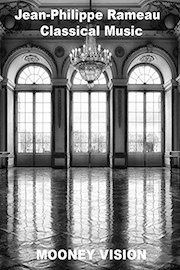 Jean-Philippe Rameau Classical Music