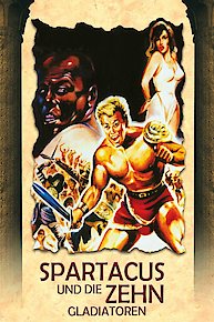 Spartacus and the Ten Gladiators