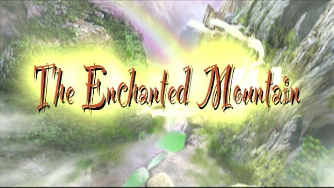 The Enchanted Mountain - An Animated Classic