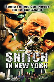 Snitch in New York