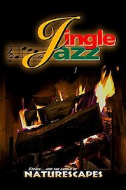 Jingle Jazz - Naturescapes
