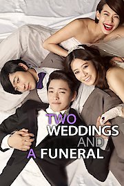 Two Weddings And A Funeral