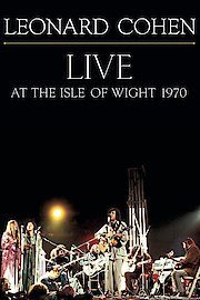 Leonard Cohen: Live at the Isle of Wright 1970