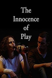 The Innocence of Play