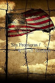 Sin Fronteras Without Borders
