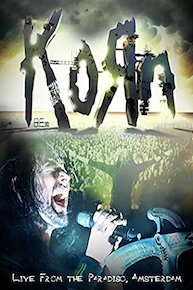 Korn - Live From The Paradiso Amsterdam