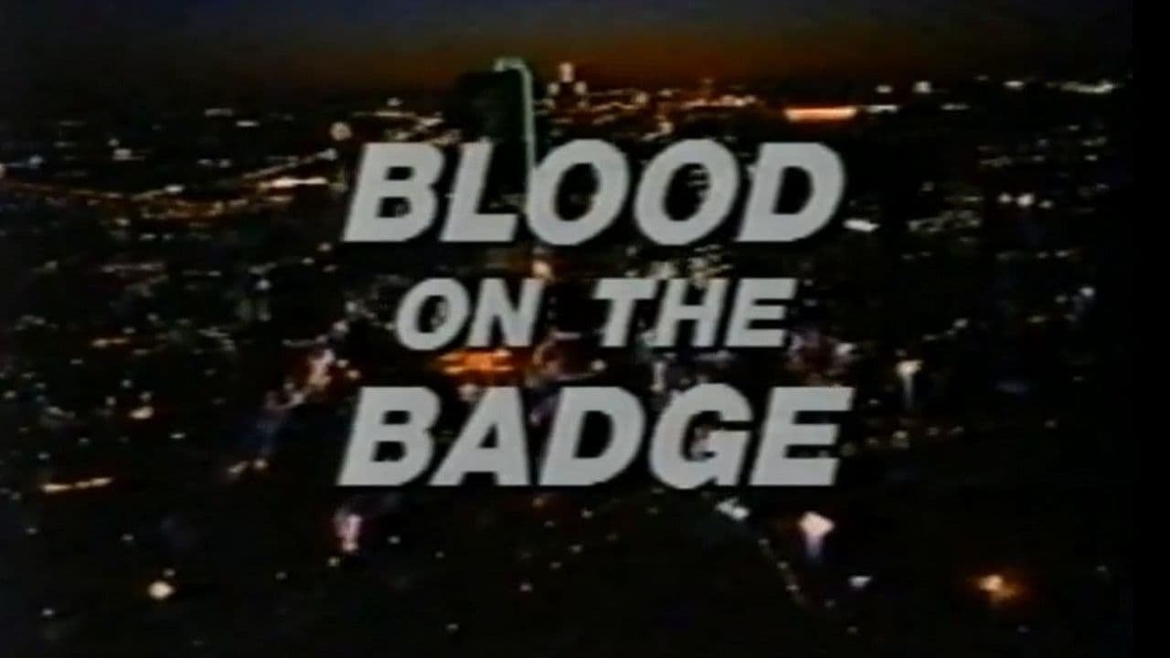 Blood on the Badge
