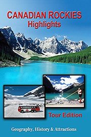 Canadian Rockies - Highlights