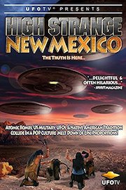 UFOTV Presents High Strange New Mexico