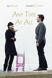 Any Time At All