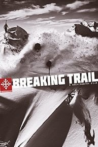 Breaking Trail