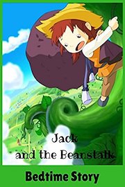 Jack and the Beanstalk - Bedtime Story