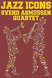 Jazz Icons: The Svend Asmussen Quartet