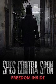 Spes Contra Spem, Freedom Inside