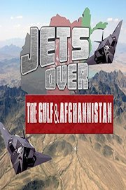 Jets Over The Gulf and Afghanistan