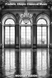 Frederic Chopin Classical Music