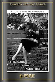 Four Star Playhouse: The Girl on the Park Bench