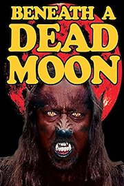 Beneath A Dead Moon